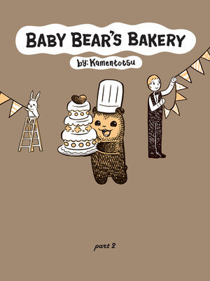 cover image of Baby Bear's Bakery, Part 2